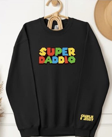 Super Daddio Sweatshirt