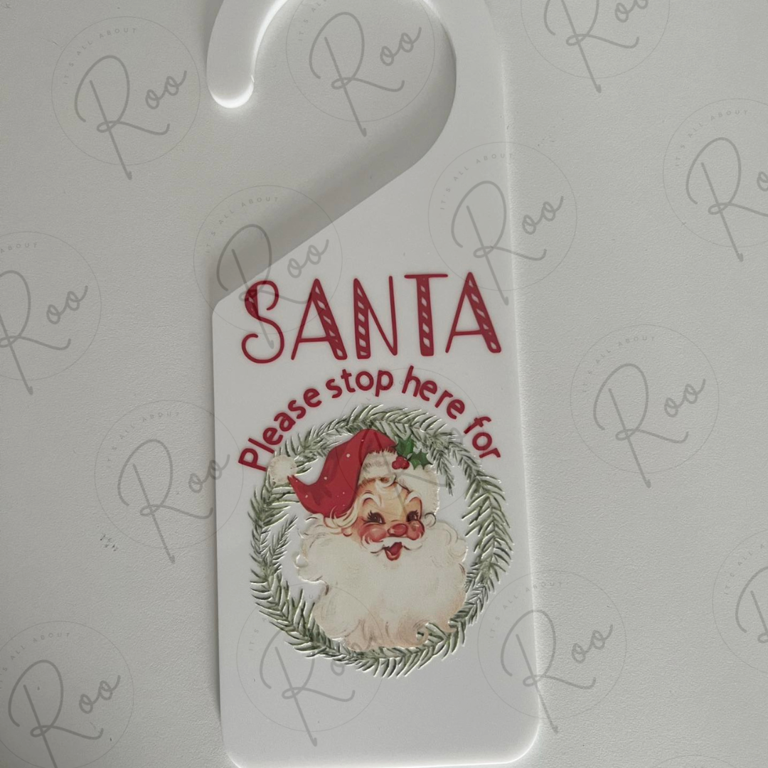 Door Hanger (Santa, please stop here for...)